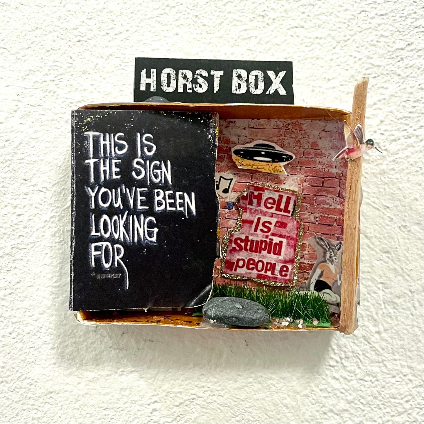 Horst Box // the sign you ve been looking for