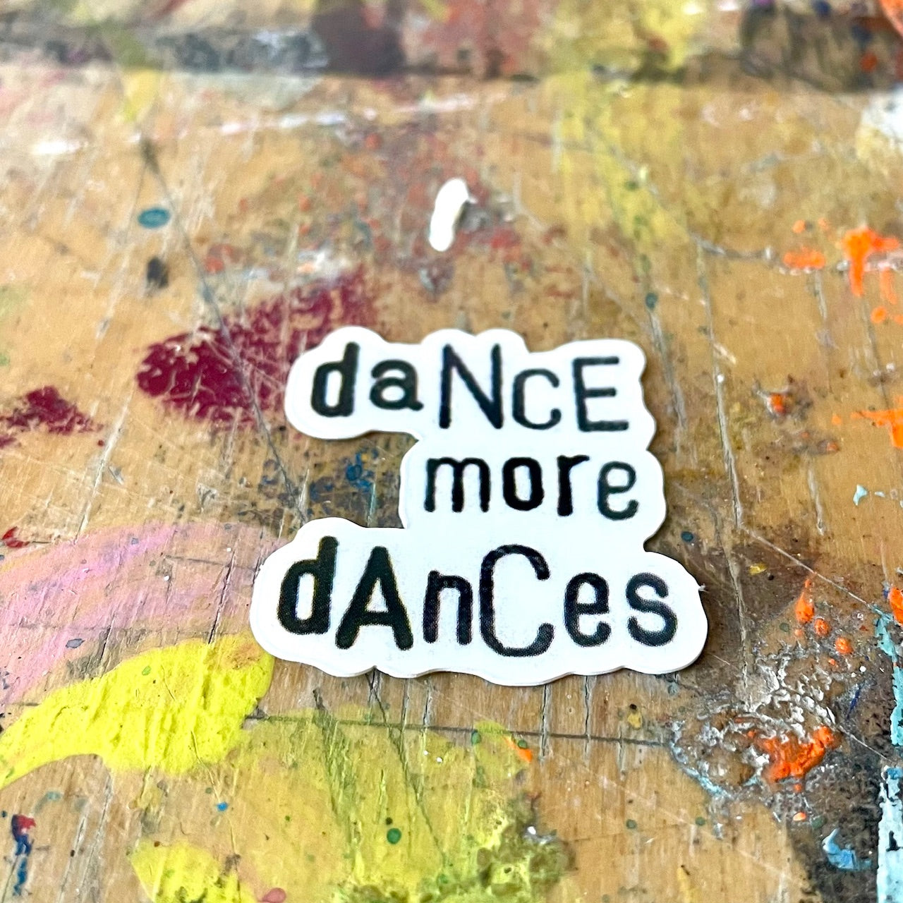Sticker // „dance more dances“