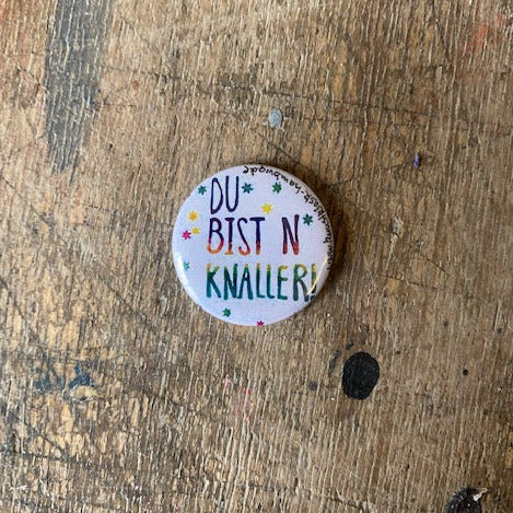 Magnet oder Button Set // "Du bist´n Knaller" VE 5 Pins