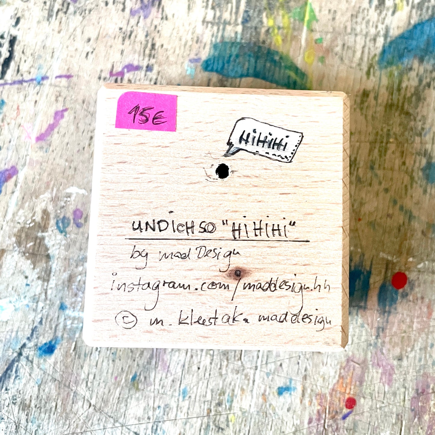 "hihihi" by Maddesign.hh // MonStarZ auf Holz