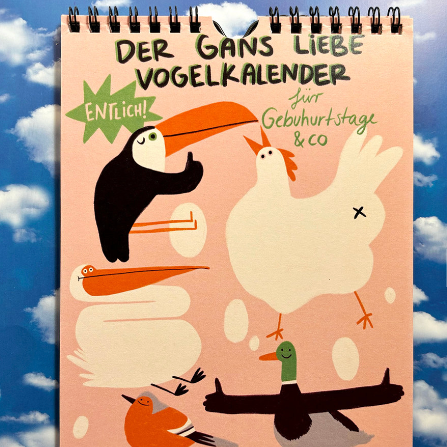 Kalender / Der Gans Liebe VogelKalender