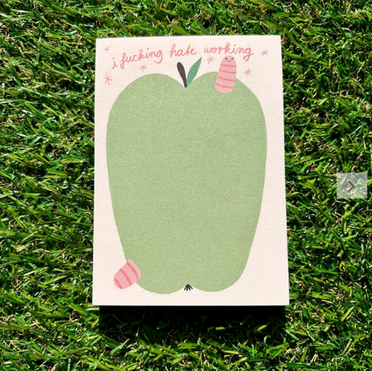 Notizblock Slinga // "fucking hate working"
