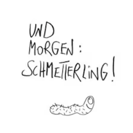 Magnet // "und Morgen Schmetterling"