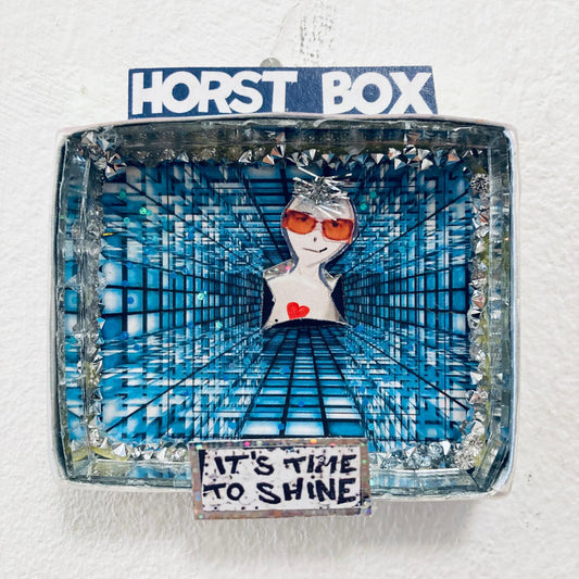 Horst Box // it s time to shine