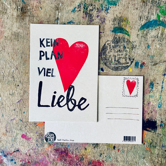 „keinen Plan viel Liebe“ (rotes Herz) kuki Postkarte
