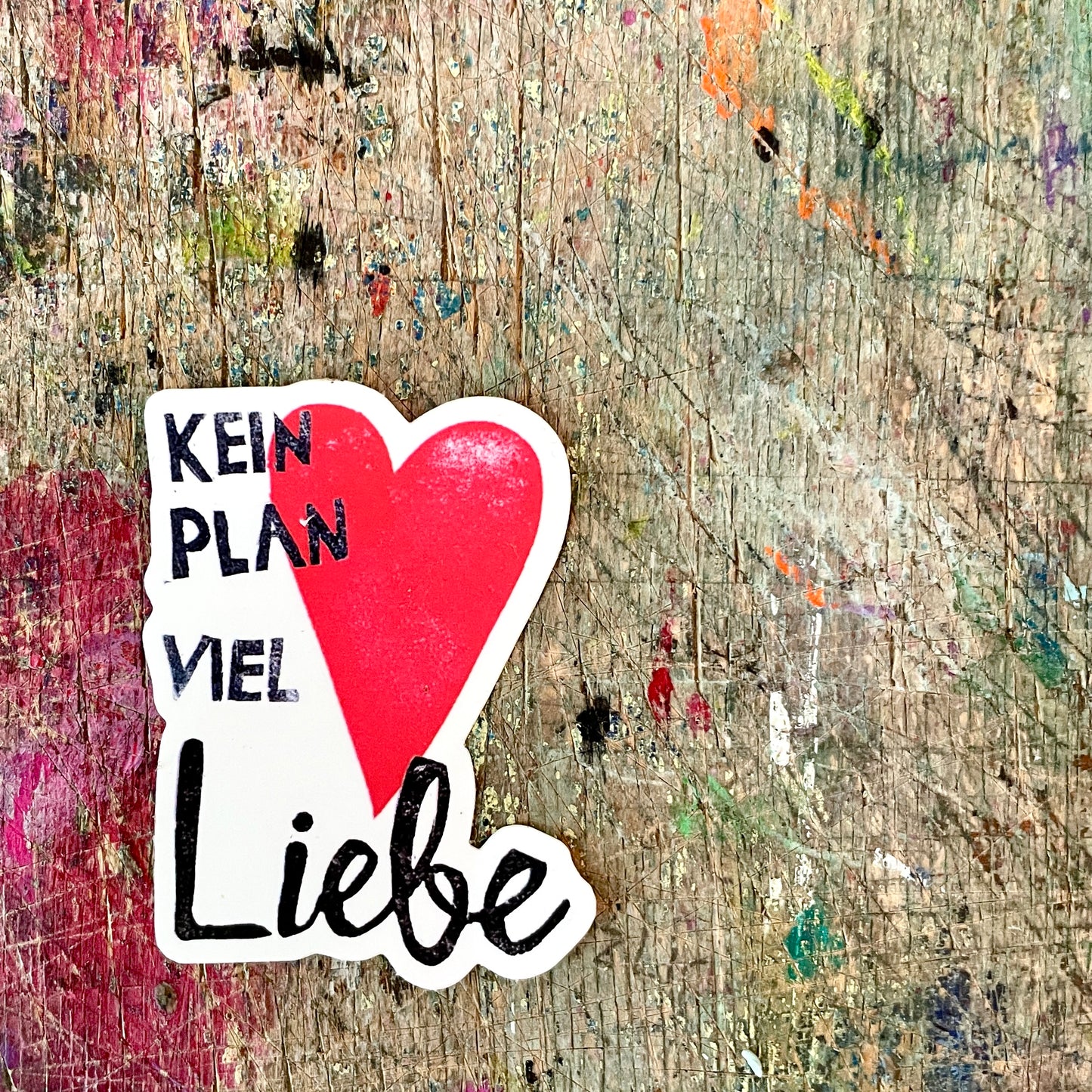 kuki Sticker," kein Plan viel Liebe"