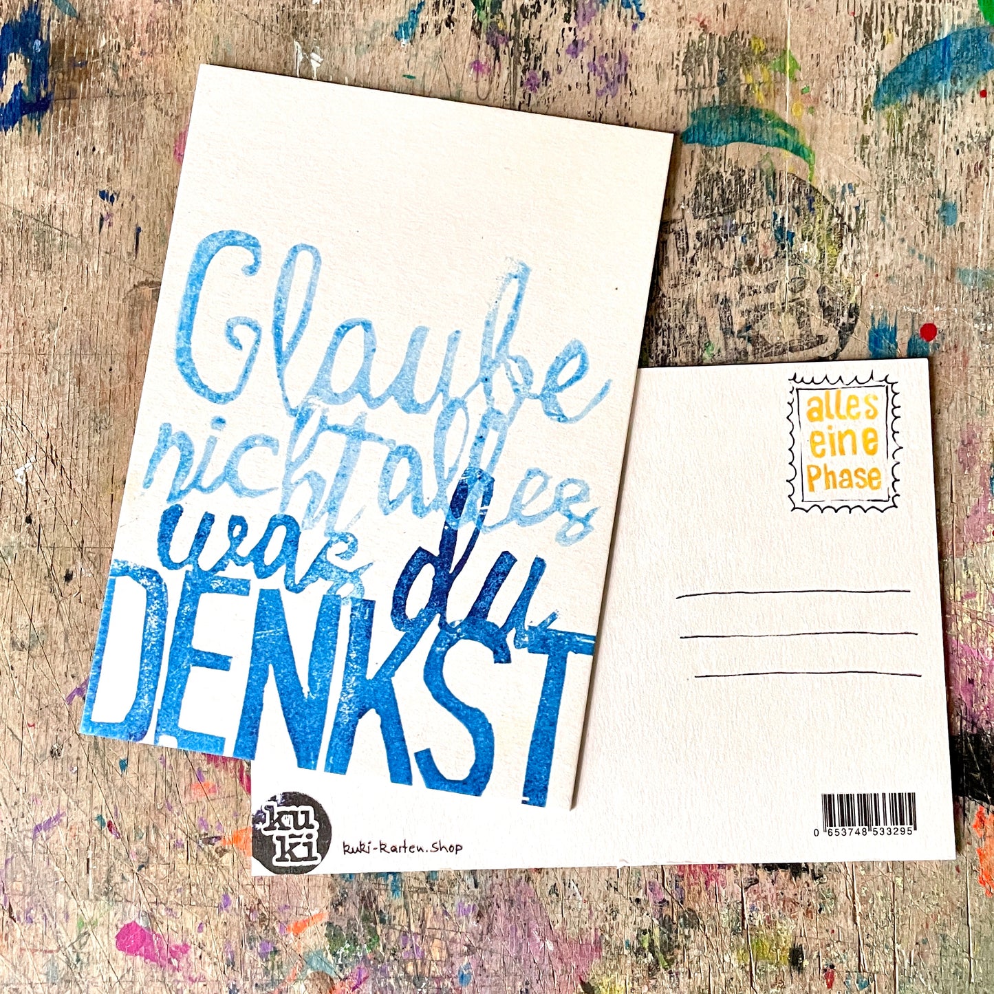 „Glaube nicht alles ein Phase“ kuki Postkarte