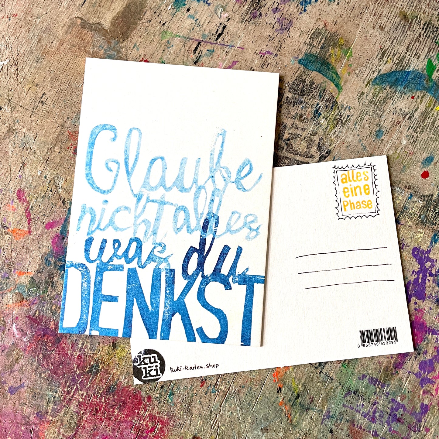 „Glaube nicht alles ein Phase“ kuki Postkarte