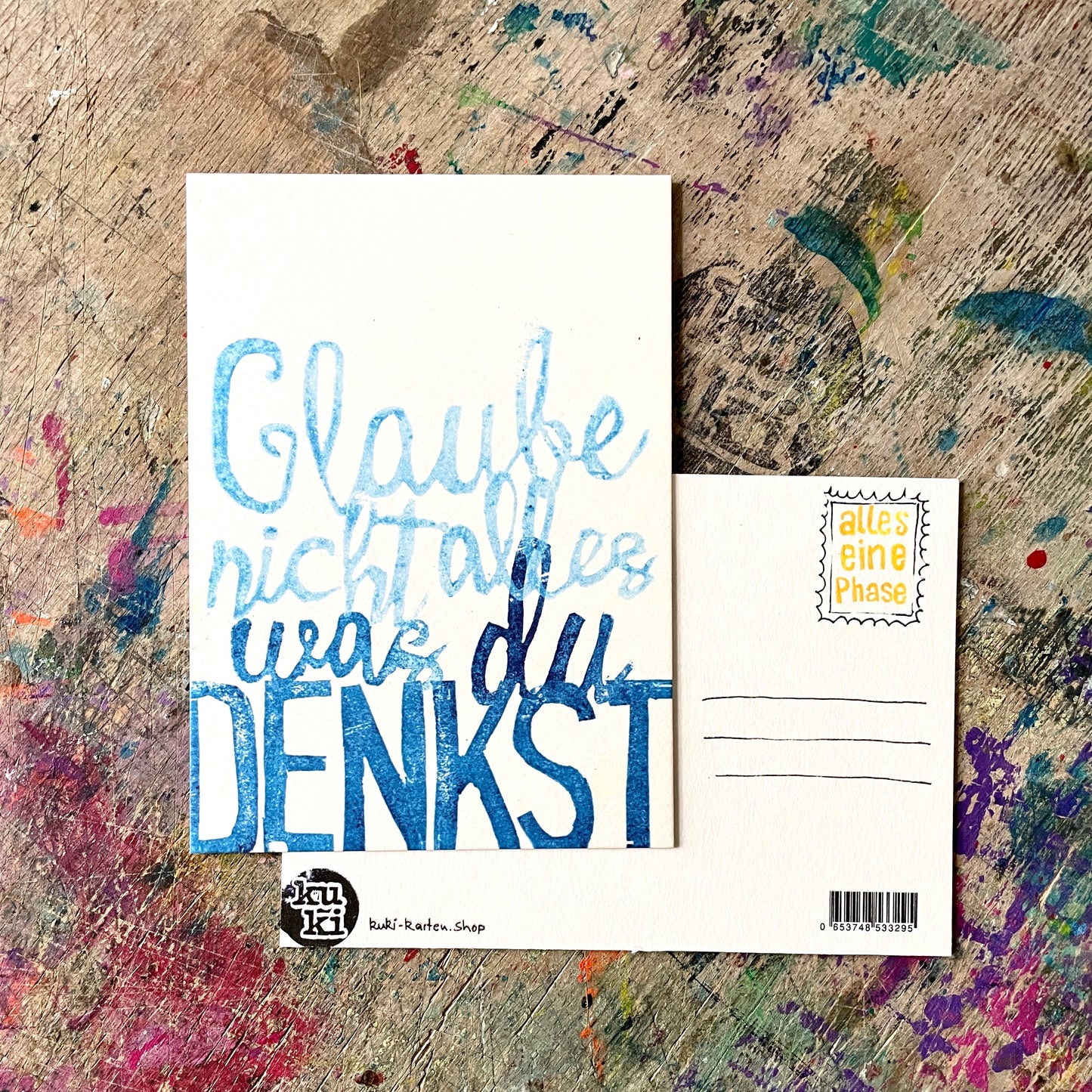 „Glaube nicht alles ein Phase“ kuki Postkarte