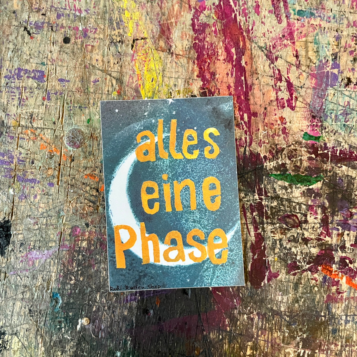"Alles eine Phase" kuki Sticker
