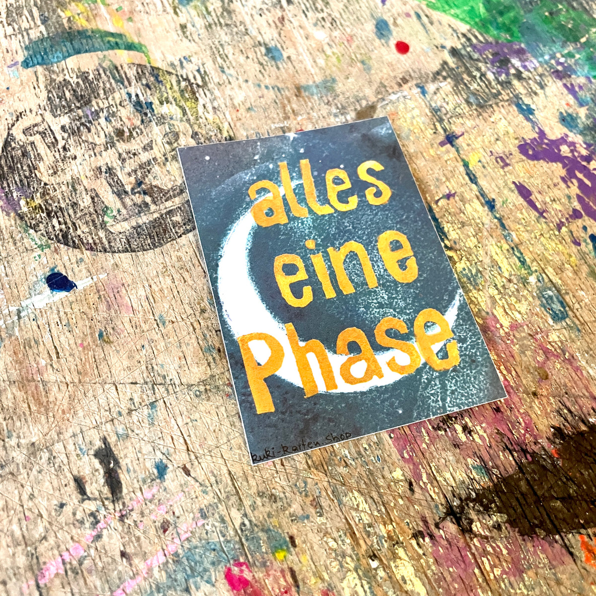 "Alles eine Phase" kuki Sticker