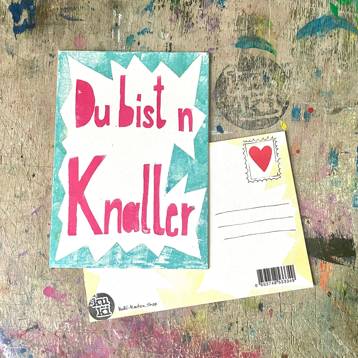 "DU BIST N KNALLER" kuki Postkarte