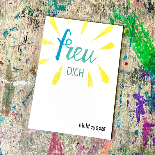 kuki Karte / "FREU DICH nicht zu spät "