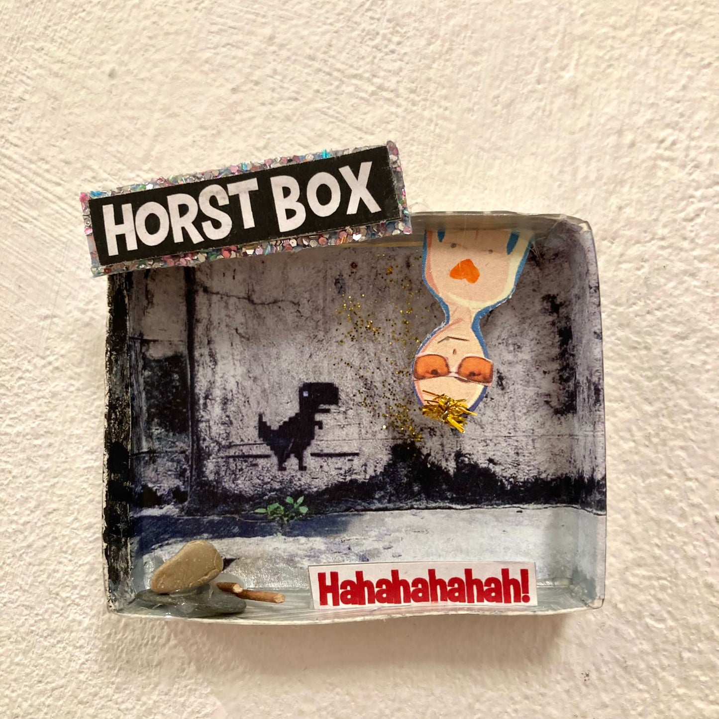Horst Box // Hahahahahah!