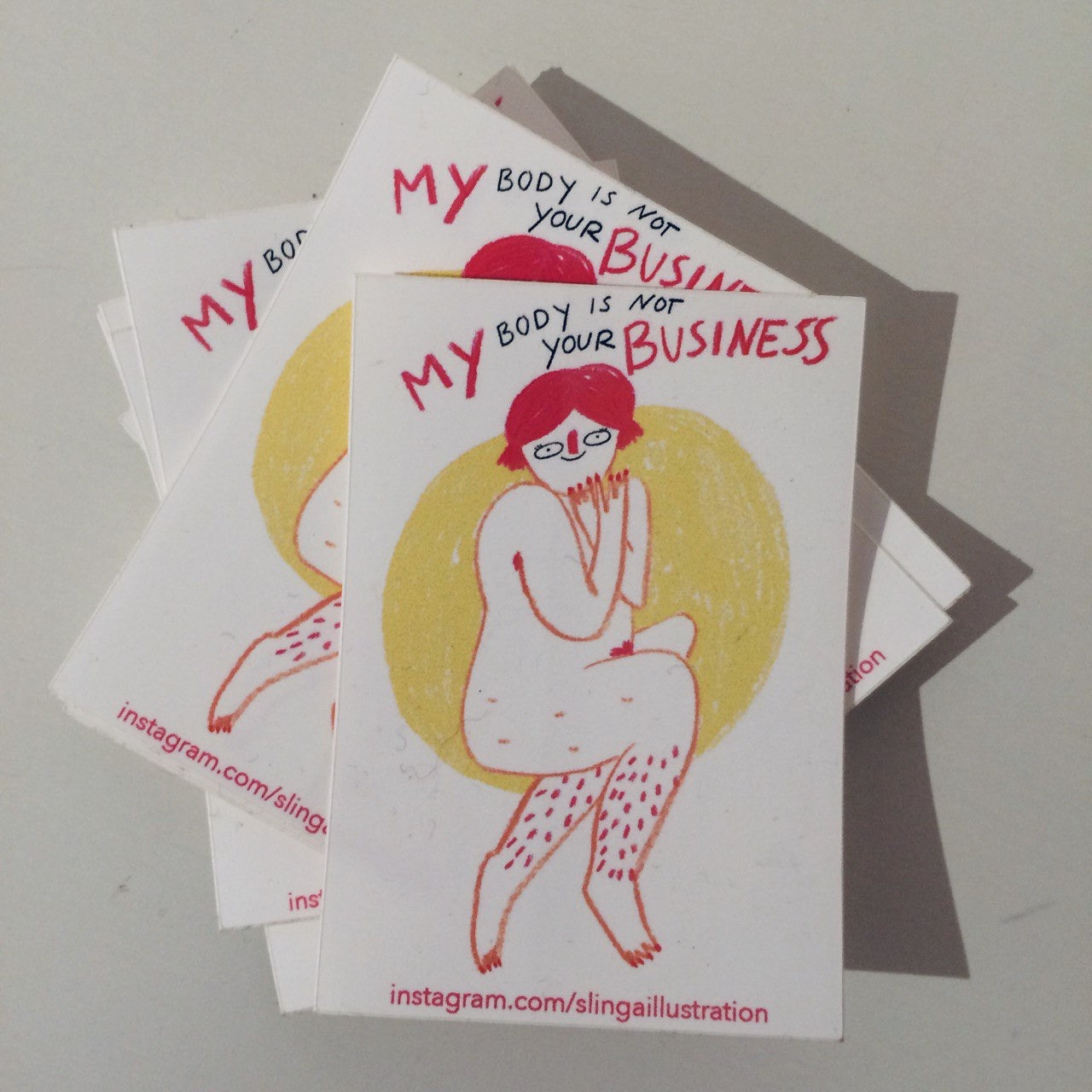 Sticker Slinga // My Body My Business