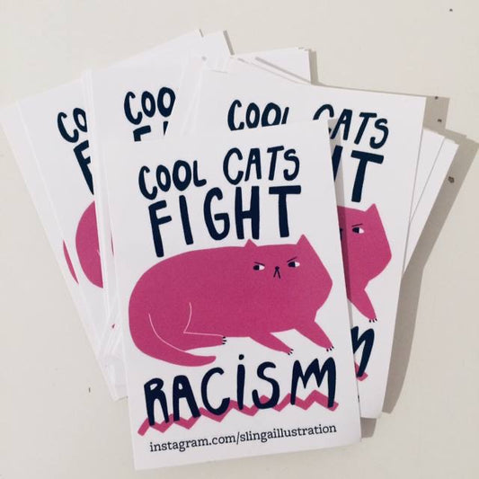 Sticker Slinga // Fight Racism
